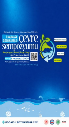 1.Marmara Çevre Sempozyumu ( 8 - 9 - 10 Haziran 2026) 1.Marmara Çevre Sempozyumu ( 8 - 9 - 10 Haziran 2026)