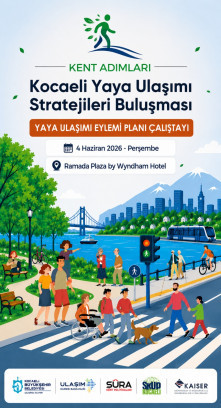Yaya Ulaşım Eylem Planı Çalıştayı-2 Yaya Ulaşım Eylem Planı Çalıştayı-2